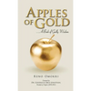 Apples of Gold: A book of Godly Wisdom - Hardcover