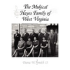The Musical Hayes Family of West Virginia - Hardcover