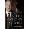 In the Nation's Service: The Life and Times of George P. Shultz - Paperback