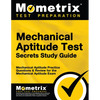 Mechanical Aptitude Test Secrets Study Guide: Mechanical Aptitude Practice Questions & Review for the Mechanical Aptitude Exam - Paperback