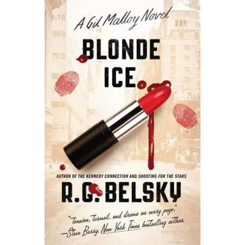 Blonde Ice: A Gil Malloy Novelvolume 4 - Paperback