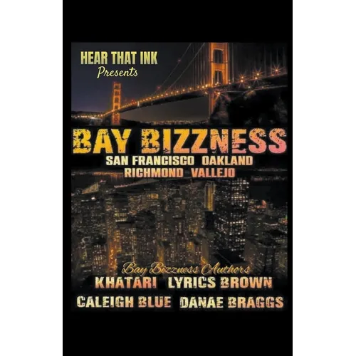 Bay Bizzness - Paperback