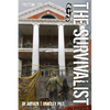 The Survivalist (Freedom Lost) - Paperback