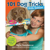 101 Dog Tricks, Kids Edition: Fun and Easy Activities, Games, and Crafts - Paperback