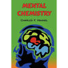 Mental Chemistry: The Complete Original Text - Paperback
