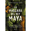 La Máscara del Rey Maya - Paperback