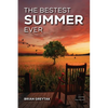 The Bestest Summer Ever - Paperback