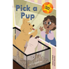 Pick a Pup - Hardcover