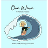 One Wave: A little book of oneness - Hardcover