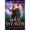 The Soul Weaver - Paperback