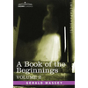 A Book of the Beginnings, Vol.2 - Paperback
