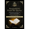 Inspirations from the Quran - Selected DUAs, Verses, and Surahs from the Quran: Includes Select Commentary, Tafsir, and Reasons for Revelation - Paperback