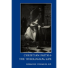 Christian Faith and the Theological Life - Paperback