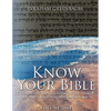 Know Your Bible (Volume One): Commentary for our times on the Hebrew Prophets and Holy Writings (NaKh) - Paperback