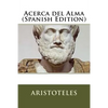Acerca del Alma (Spanish Edition) - Paperback