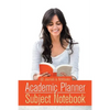 Academic Planner and Subject Notebook - Paperback