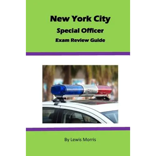 New York City Special Officer Exam Review Guide - Paperback