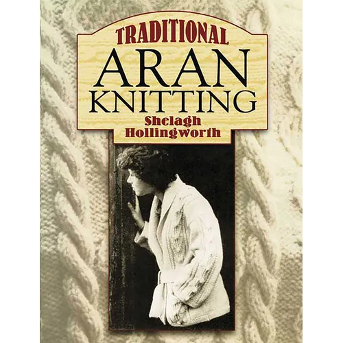 Traditional Aran Knitting - Paperback