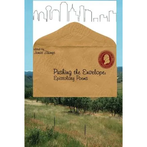 Pushing the Envelope: Epistolary Poems - Paperback
