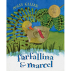 Farfallina & Marcel: A Springtime Book for Kids - Paperback