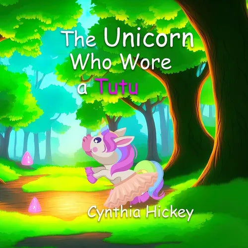The Unicorn Who Wore a Tutu - Paperback