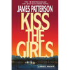 Kiss the Girls (Large type / large print) - Paperback