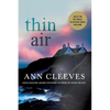 Thin Air: A Shetland Mystery - Paperback