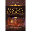 Sanidad Interior: Su Plan, Mi Vida - Paperback