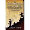 Of Shepherds and Mages Book 1: The Wise and the Faithful - Paperback
