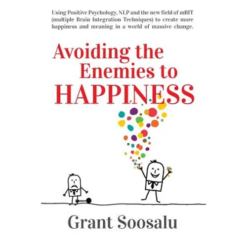 Avoiding the Enemies to HAPPINESS - Paperback