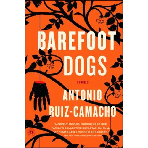 Barefoot Dogs: Stories - Paperback