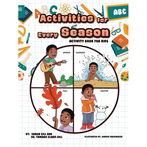 Activities for Every Season: Activity Book for Kids - Paperback