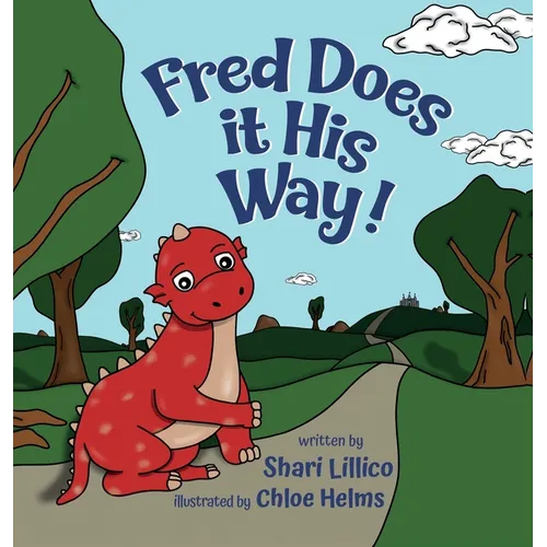 Fred Does it His Way! - Hardcover