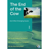 The End of the Cow: And Other Emerging Issues - Paperback