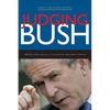 Judging Bush - Paperback