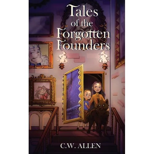 Tales of the Forgotten Founders - Paperback