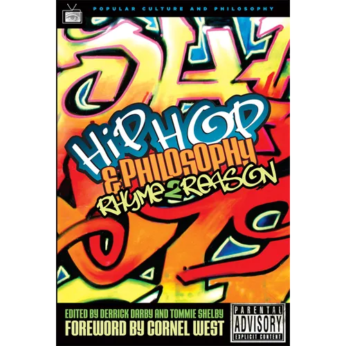 Hip-Hop and Philosophy: Rhyme 2 Reason - Paperback