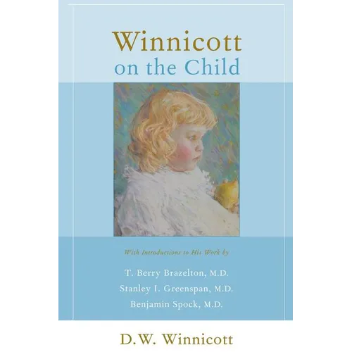Winnicott on the Child - Paperback