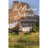 The Button Necklace: Book One of The Green Trilogy - Paperback