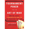 Tournament Poker And The Art Of War - Paperback