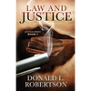 Law and Justice: Justice Series - Book 2 - Paperback