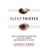 Sleep Thieves - Paperback