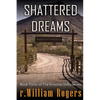 Shattered Dreams - Paperback