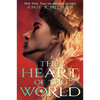 The Heart of the World - Hardcover
