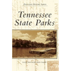 Tennessee State Parks - Hardcover