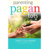 Parenting Pagan Tots - Paperback