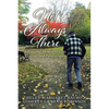 Not Always There: A Powerful Memoir of Love, Courage and Perseverance - Paperback