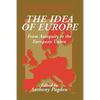 The Idea of Europe: From Antiquity to the European Union - Paperback
