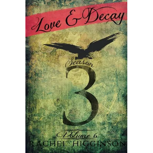 Love and Decay, Volume Six - Paperback