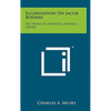 Illumination On Jacob Boehme: The Work Of Dionysius Andreas Freher - Hardcover
